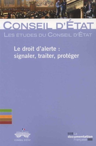 Le droit d'alerte : signaler, traiter, protéger