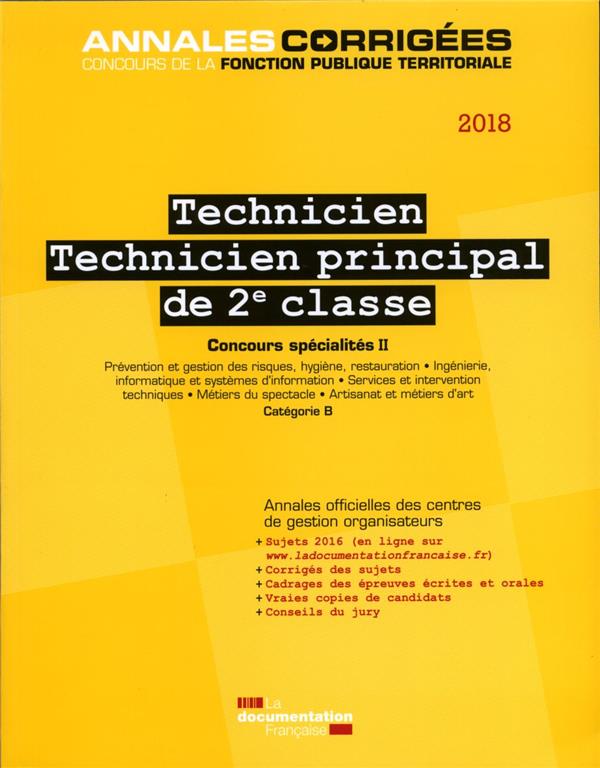 Technicien, technicien principal de 2e classe. Concours externe, interne et 3e concours spécialités