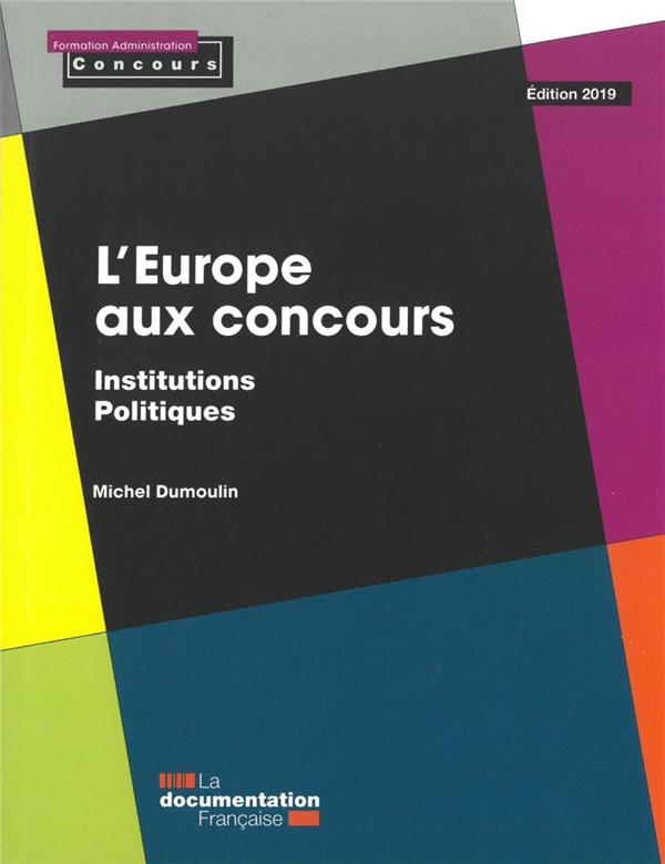 L'Europe aux concours. Institutions politiques, Edition 2019
