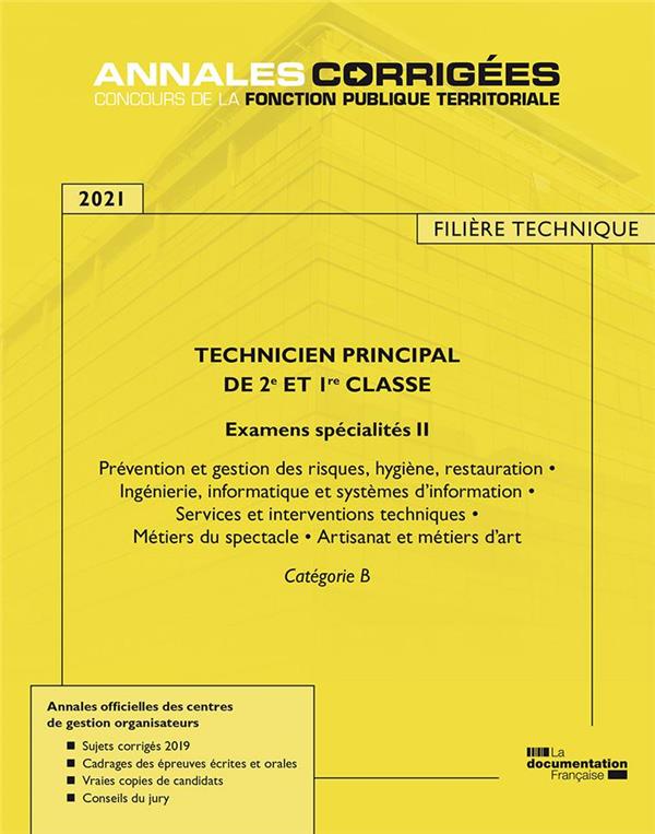 Technicien principal de 1re et 2e classe examens spécialité 2. Catégorie B , Edition 2020-2021