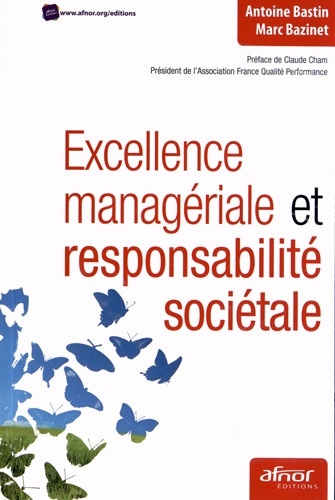 Excellence managériale et responsabilité sociétale