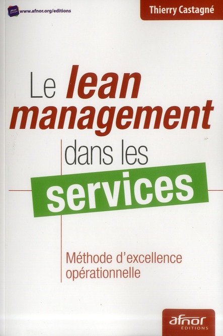 Le lean management dans les services / Méthode d'excellence opérationnelle