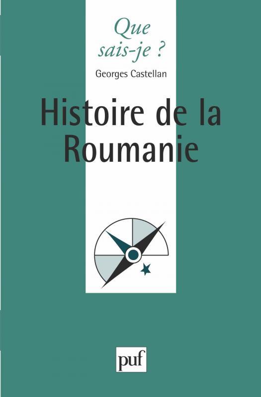 Histoire de la Roumanie. 2e édition