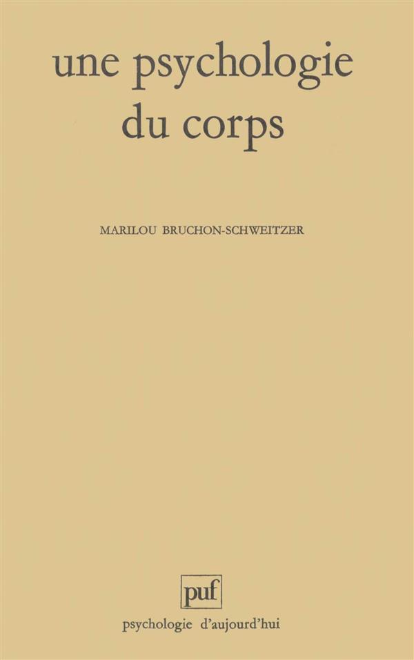 Une psychologie du corps