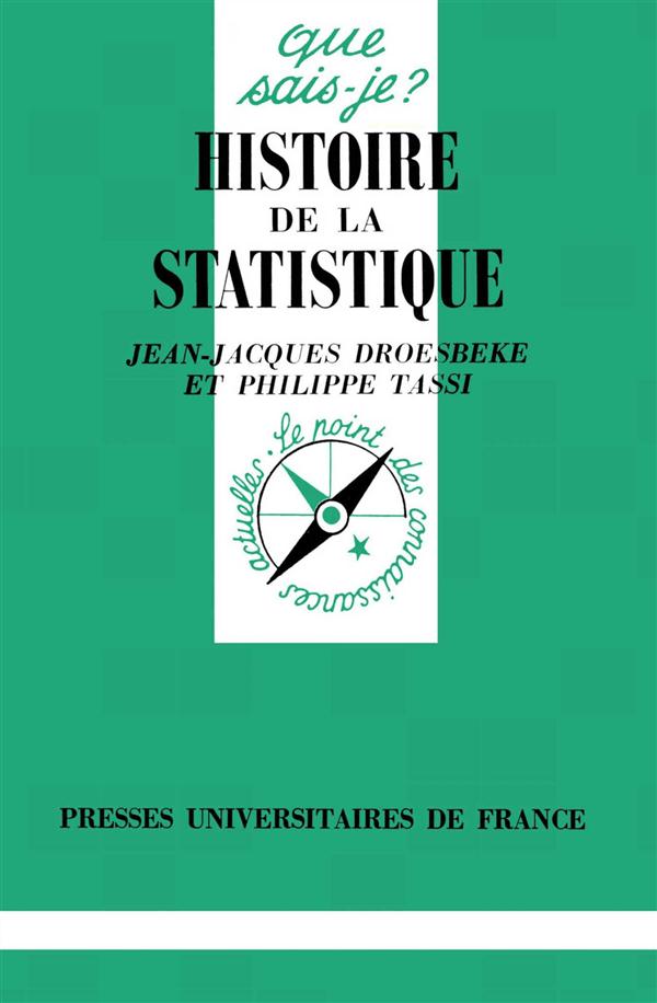 Histoire de la statistique. 2e édition