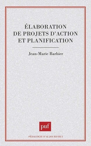 Elaboration de projets d'action et planification