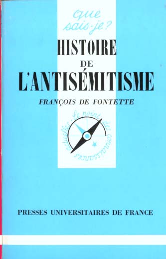Histoire de l'antisémitisme. 4e édition