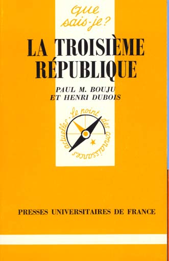 La troisième République (1870-1940). 13e édition