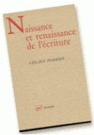 Naisance et renaissance de l'écriture. 2e édition