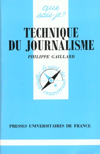 Technique du journalisme. 7e édition