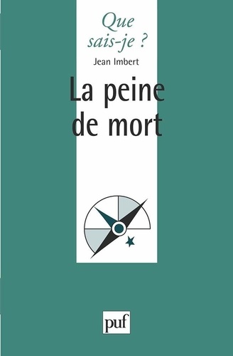 La peine de mort. 3e édition