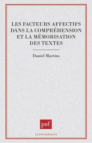 Les facteurs affectifs dans la compréhension et la mémorisation des textes
