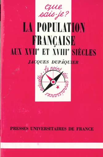 La population française aux XVIIème et XVIIIème siècles