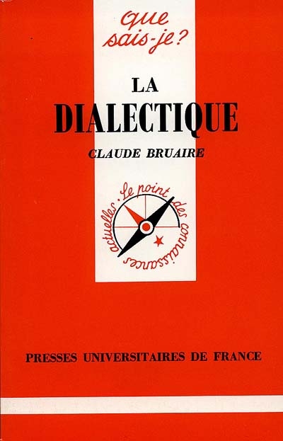 La dialectique. 2e édition