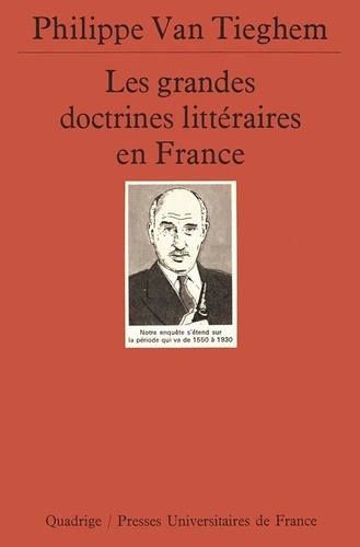 LES GRANDES DOCTRINES LITTERAIRES EN FRANCE. De la Pléiade au surréalisme