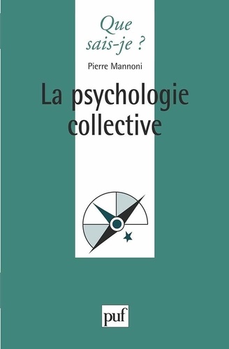 La psychologie collective. 2e édition