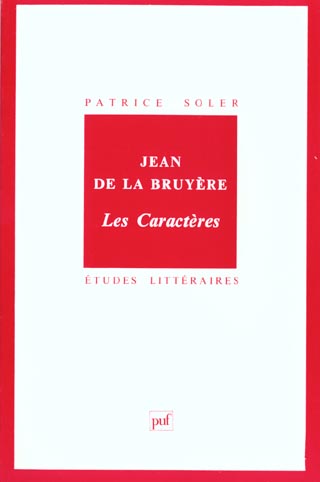 Jean de La Bruyère, "Les caractères"