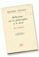 Réflexions sur la philosophie et le droit. Les carnets