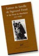 Lettres de famille de Sigmund Freud et des Freud de Manchester. 1911-1938...