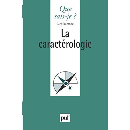 La caractérologie. 15e édition revue et corrigée