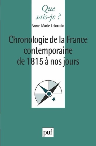 Chronologie de la France contemporaine de 1815 à nos jours