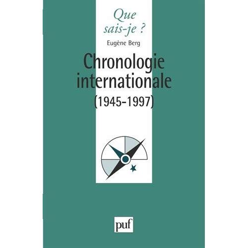 Chronologie internationale. 1945-1997, 4e édition