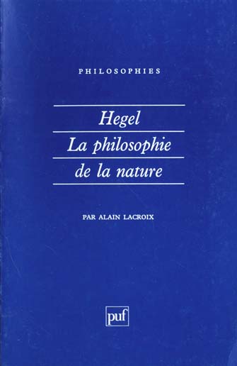 Hegel, la philosophie de la nature