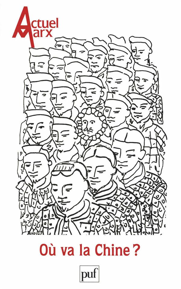 Actuel Marx N° 22 : Où va la Chine ?