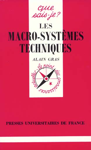 Les macro-systèmes techniques