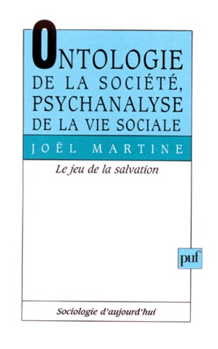 ONTOLOGIE DE LA SOCIETE, PSYCHANALYSE DE LA VIE SOCIALE. Le jeu de la séduction