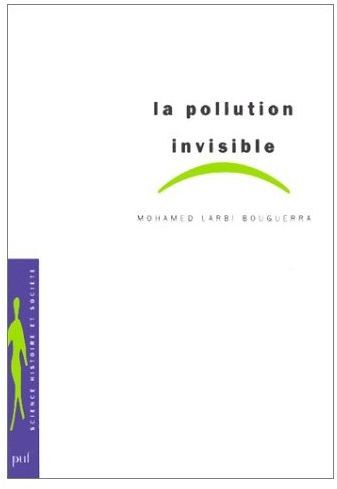 La pollution invisible