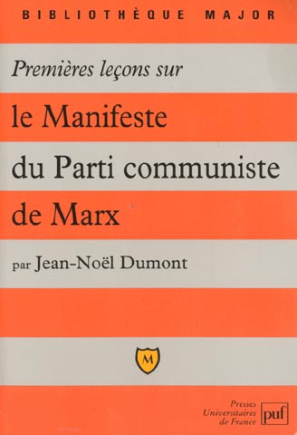 Premières leçons sur "le Manifeste du parti communiste" de Marx