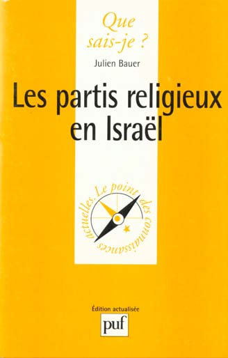 Les partis religieux en Israël. 2e édition