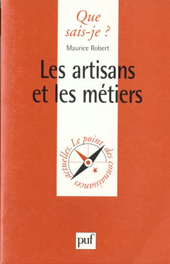 Les artisans et les métiers
