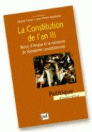 LA CONSTITUTION DE L'AN III. Boisy d'Anglas et la naissance du libéralisme constitutionnel