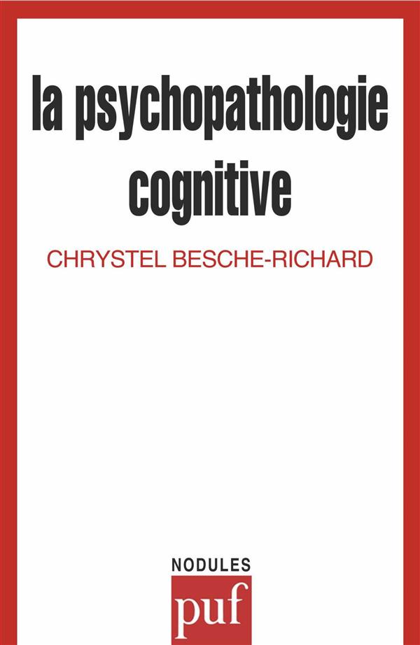 La psychopathologie cognitive