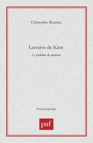 Lectures de Kant. Le problème du dualisme