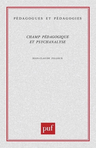 Champ pédagogique et psychanalyse