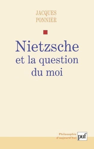 Nietzsche et la question du moi