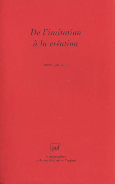 De l'imitation à la création