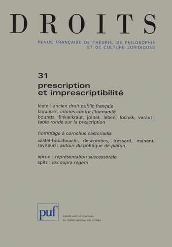 Droits N° 31 2000 : Prescription et imprescriptibilité