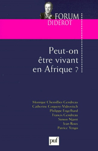Peut-on être vivant en Afrique ?
