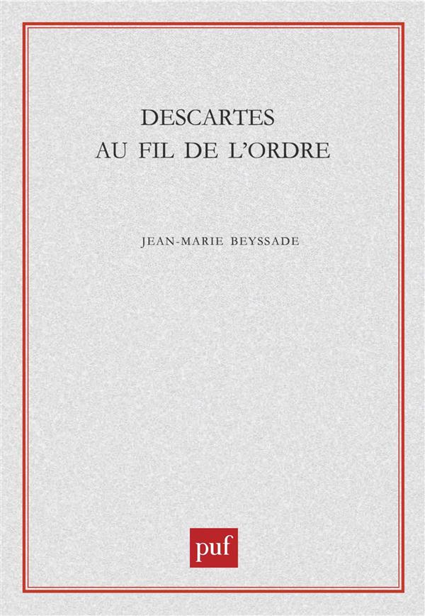Descartes au fil de l'ordre