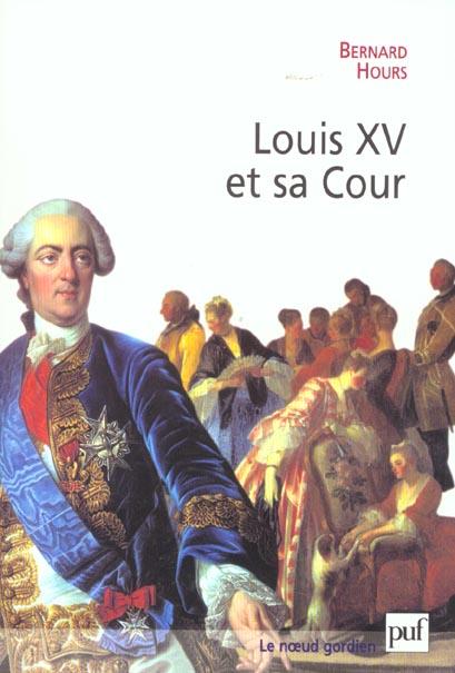 Louis XV et sa cour