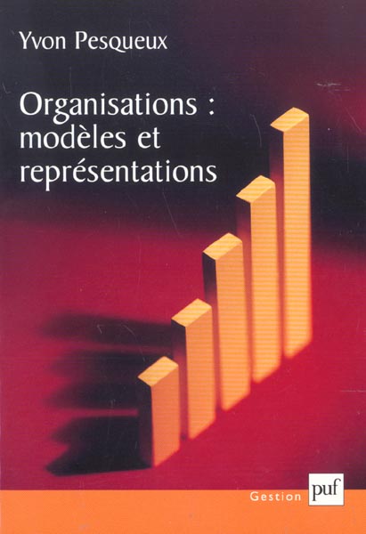 Organisations : modèles et représentations