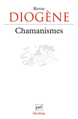 Diogène N° 396 : Chamanismes
