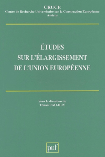 Etudes sur l'élargissement de l'Union européenne