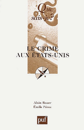 Le crime aux Etats-Unis