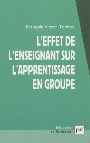 L'effet de l'enseignant sur l'apprentissage en groupe