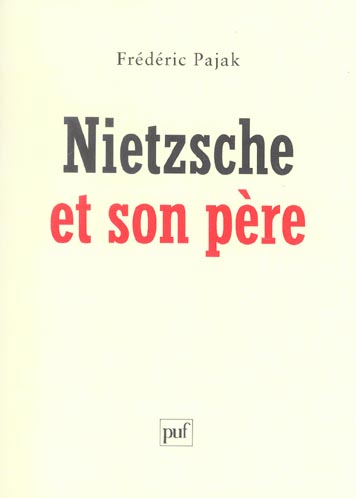 Nietzsche et son père